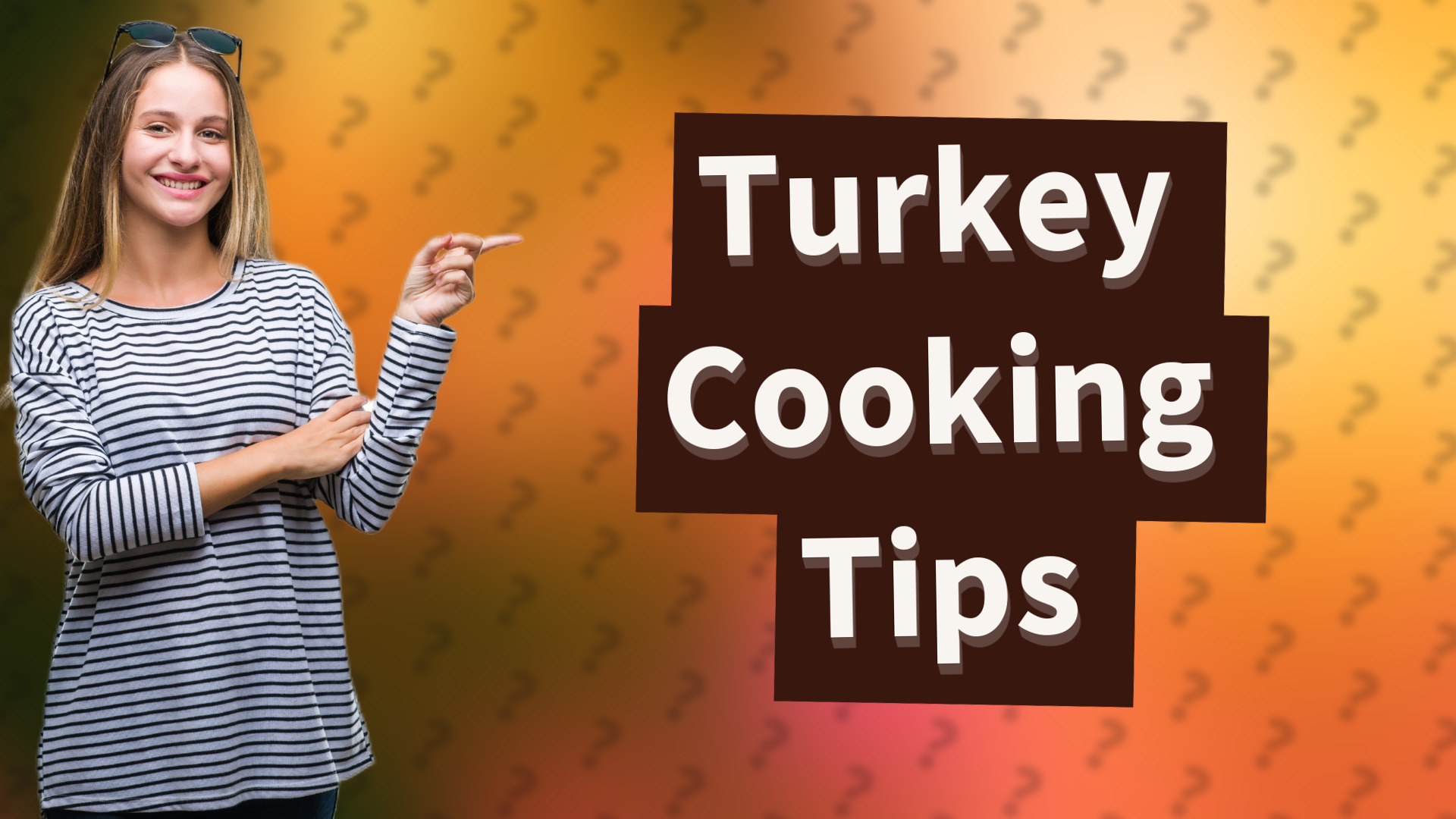 Turkey Cooking Tips
