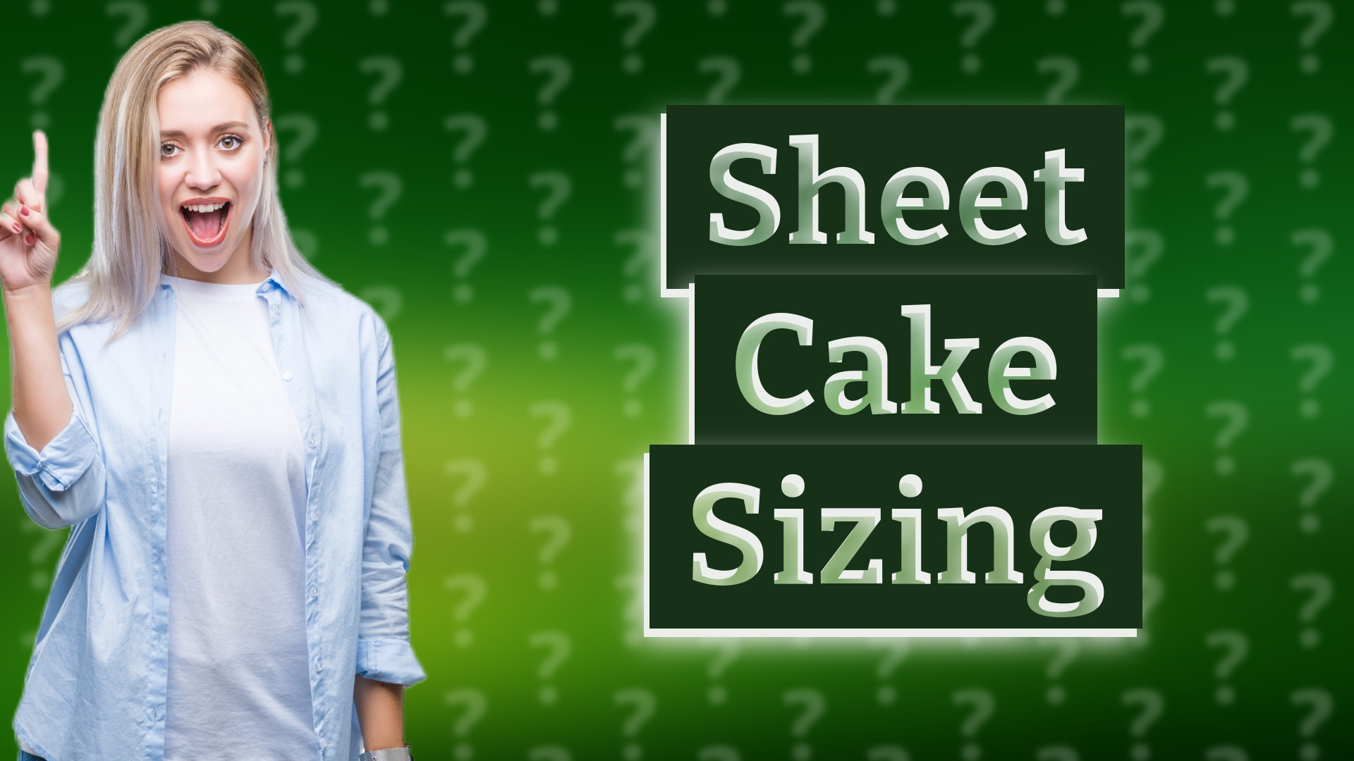 Sheet Cake Sizing