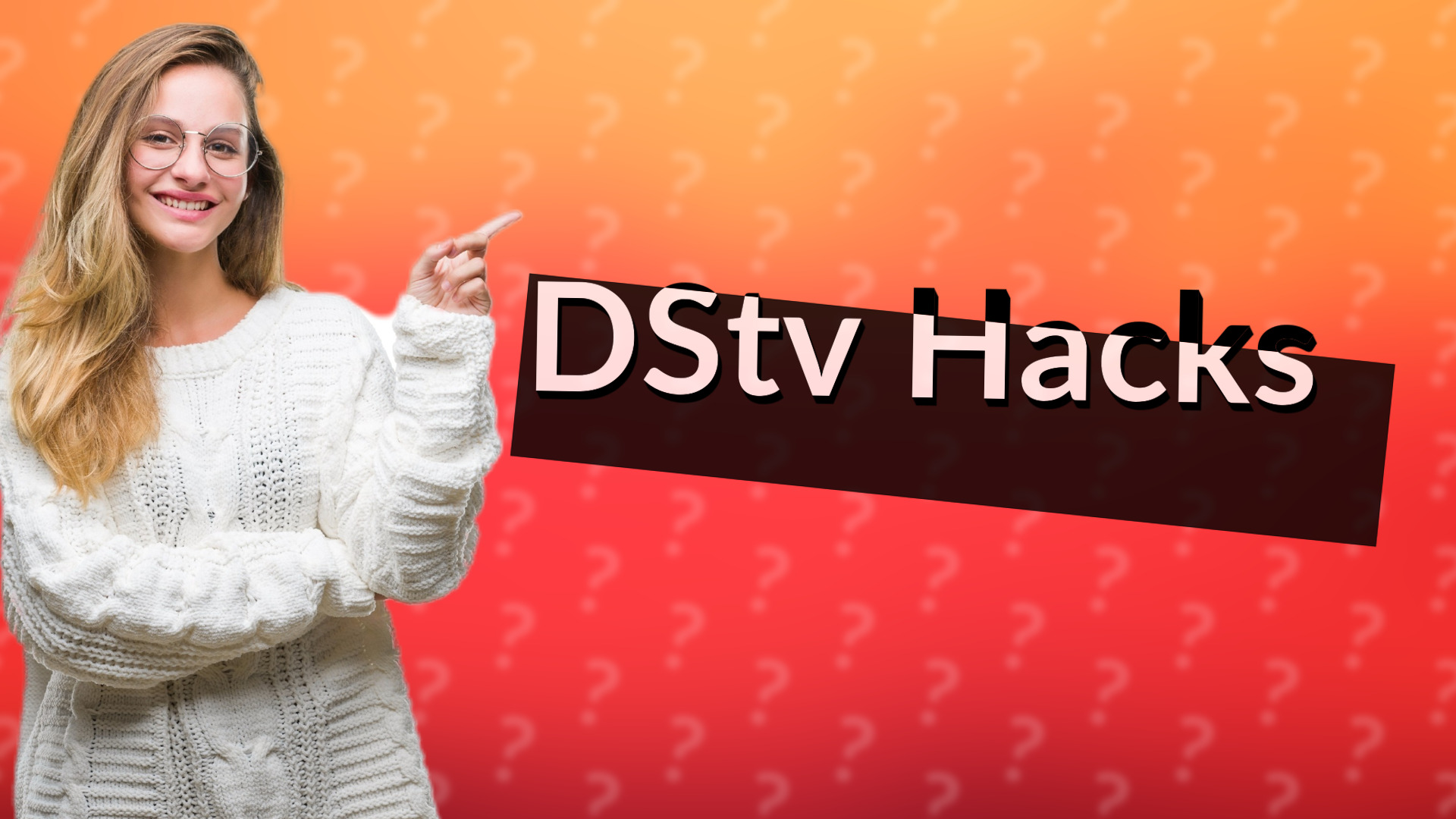 DStv Hacks