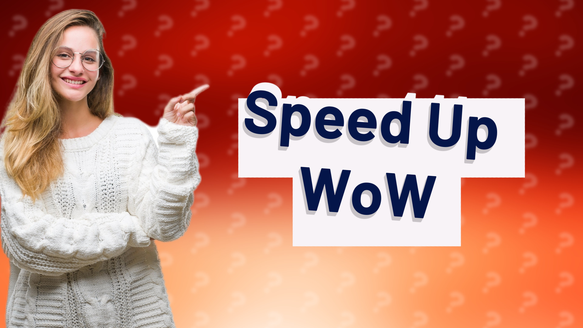 Speed Up WoW