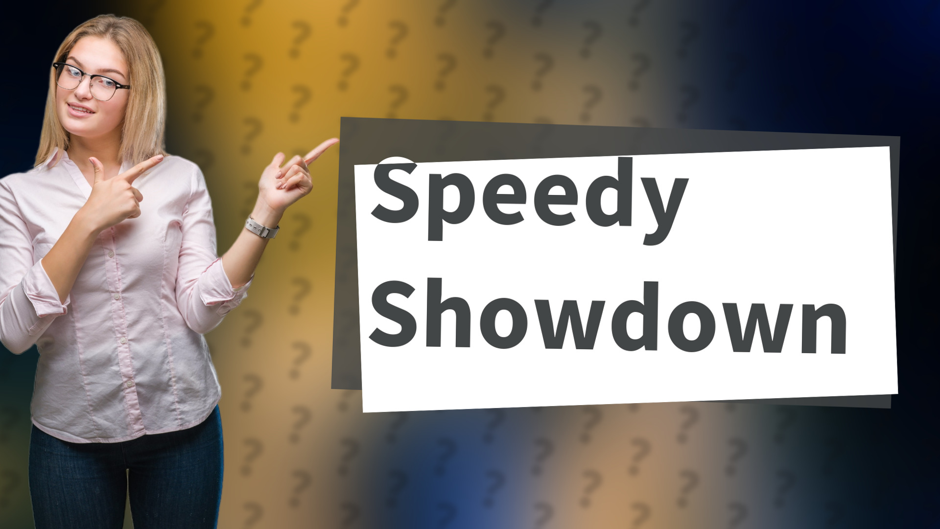 Speedy Showdown