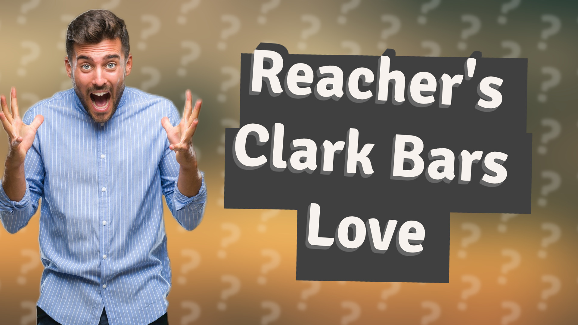 Reacher's Clark Bars Love