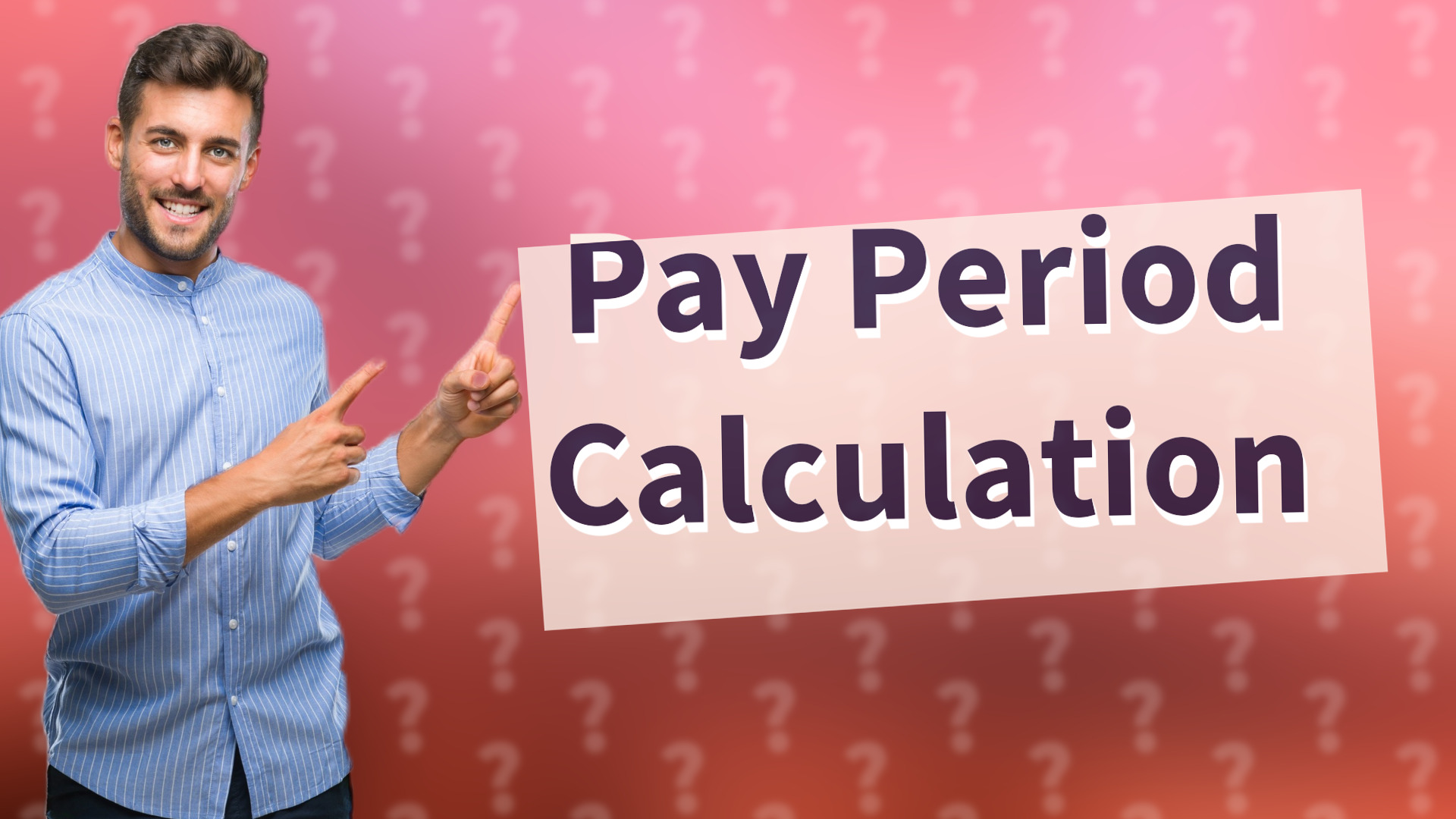 Pay Period Calculation