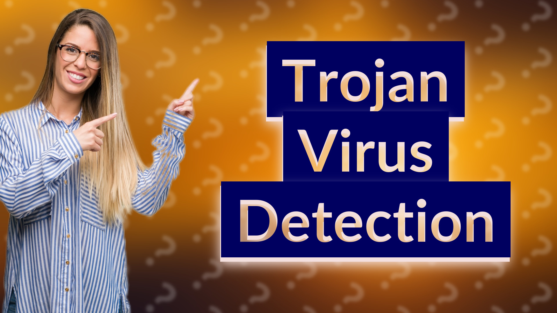 Trojan Virus Detection
