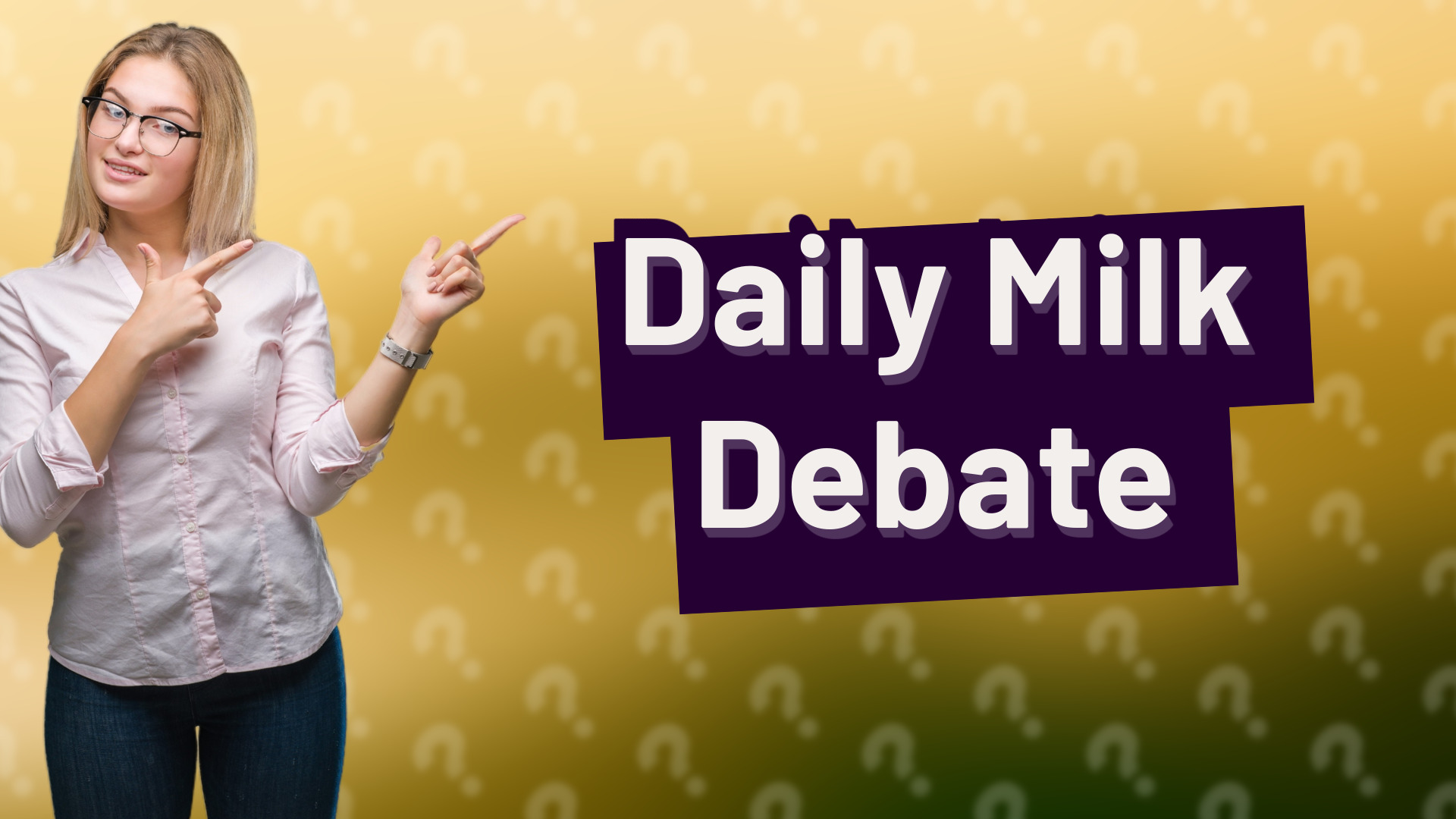 Daily Milk Debate