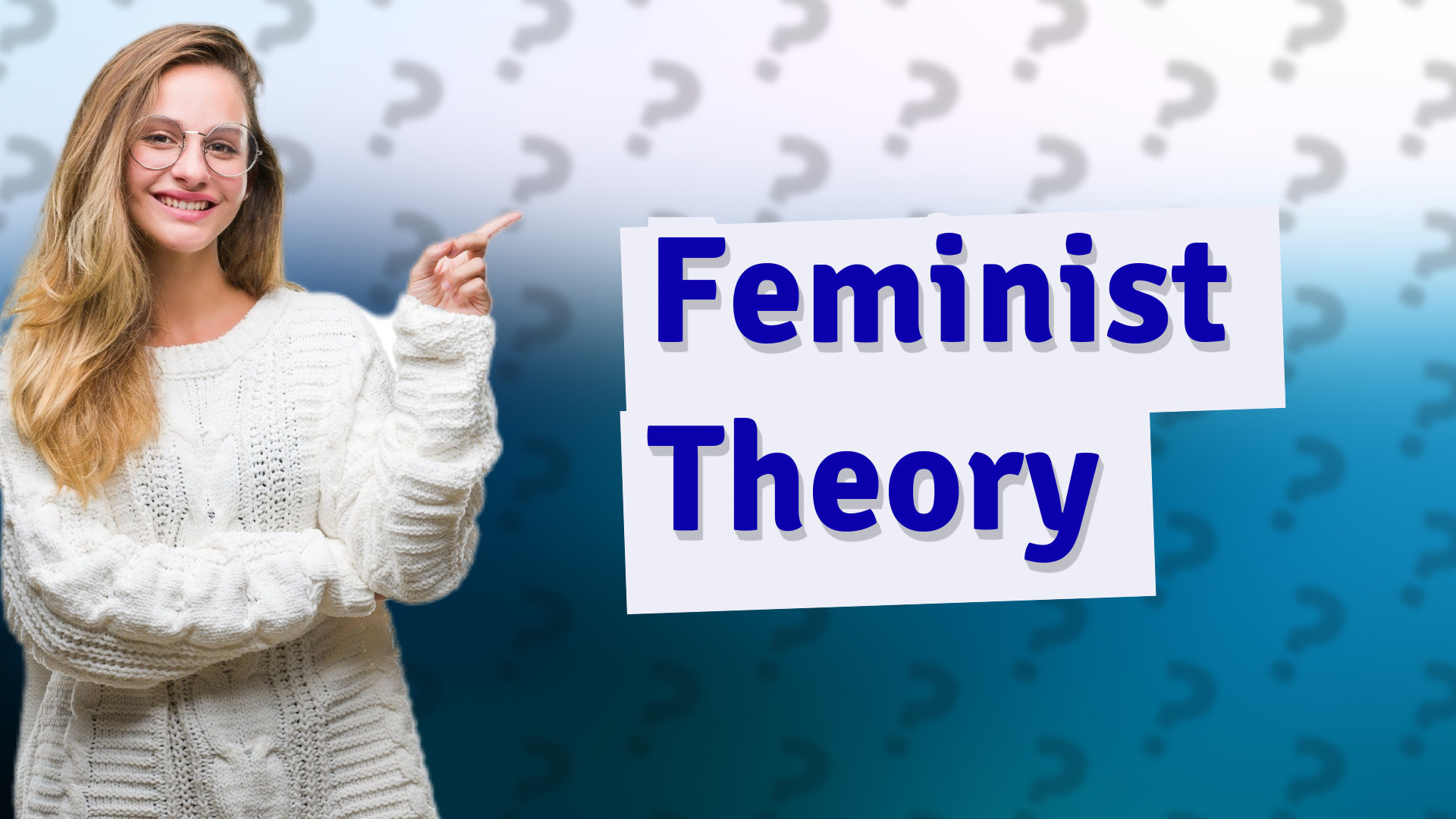 Feminist Theory