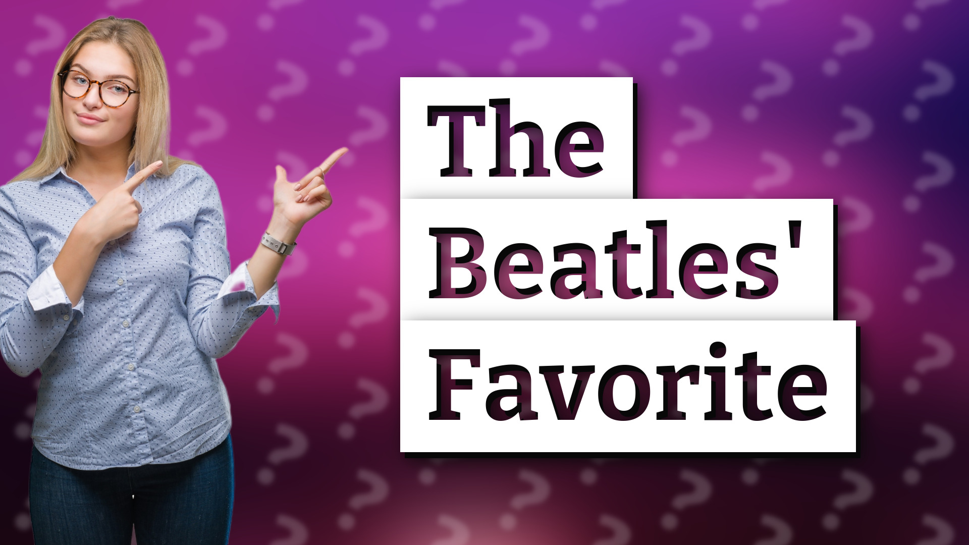 The Beatles' Favorite