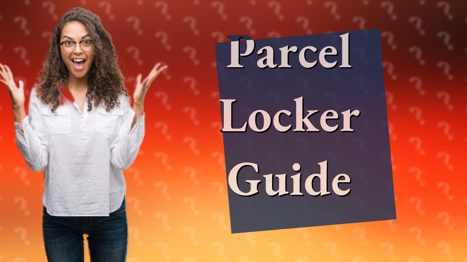 Parcel Locker Guide