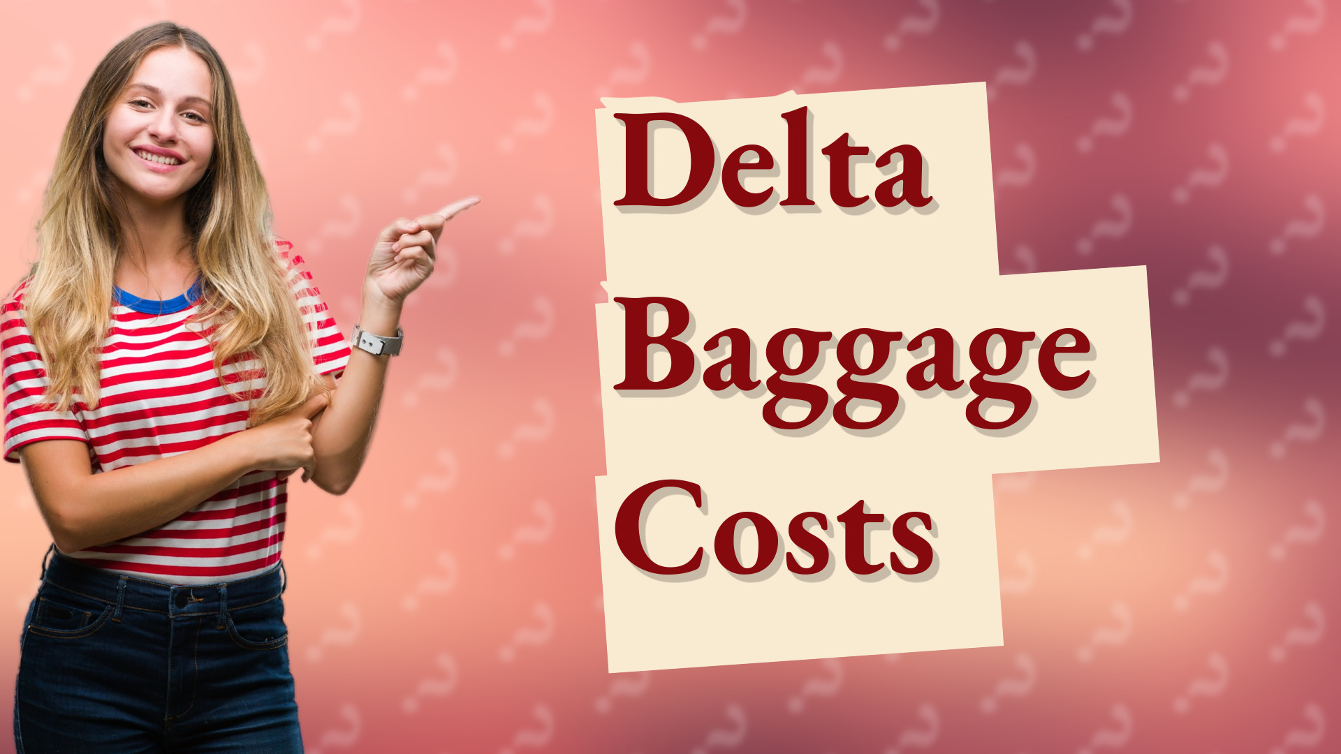 Delta Baggage Costs