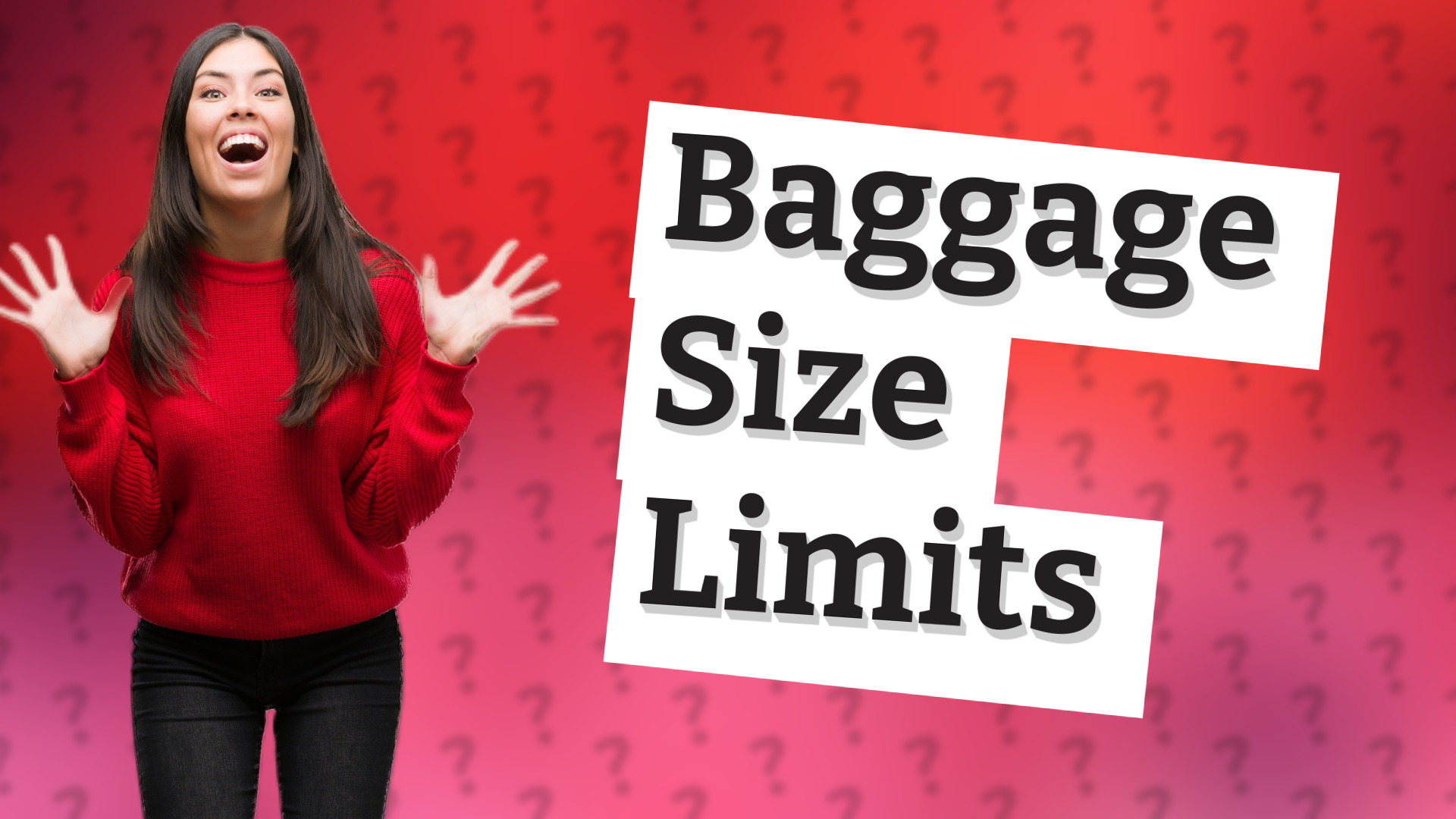 Baggage Size Limits