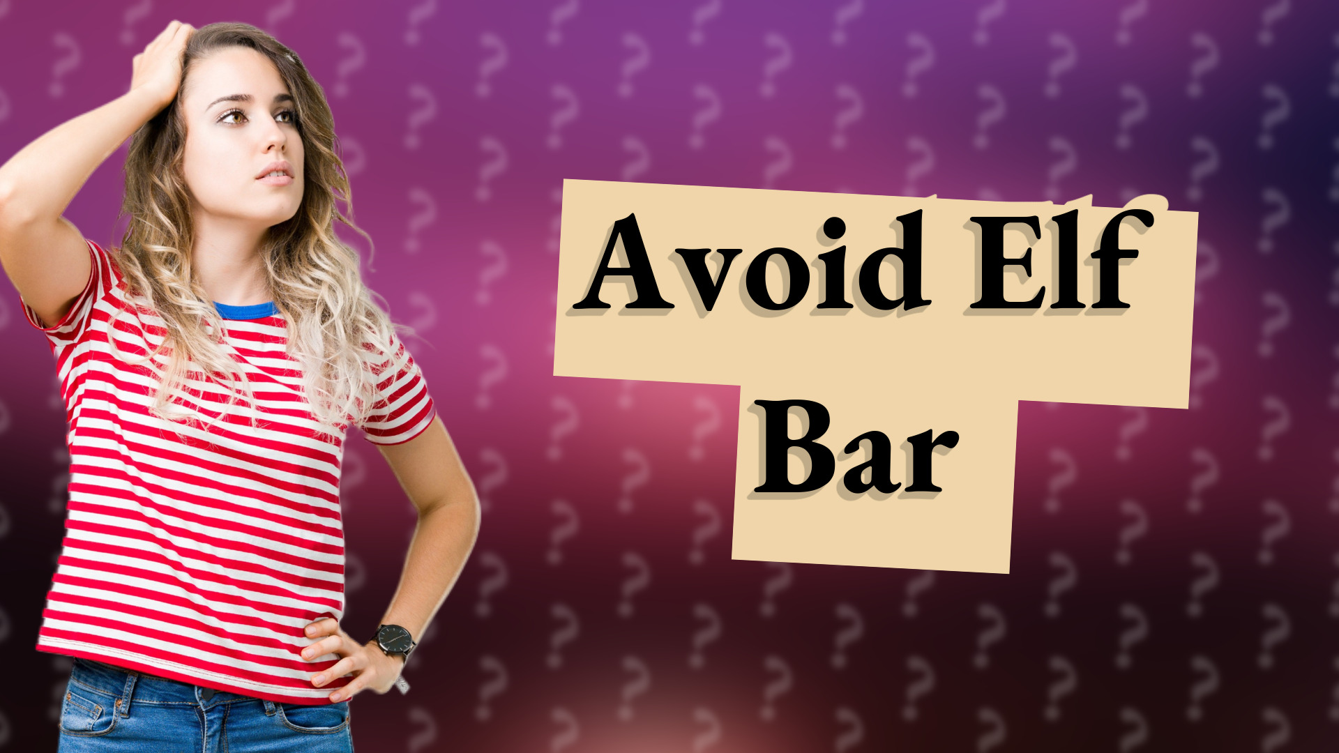 Avoid Elf Bar