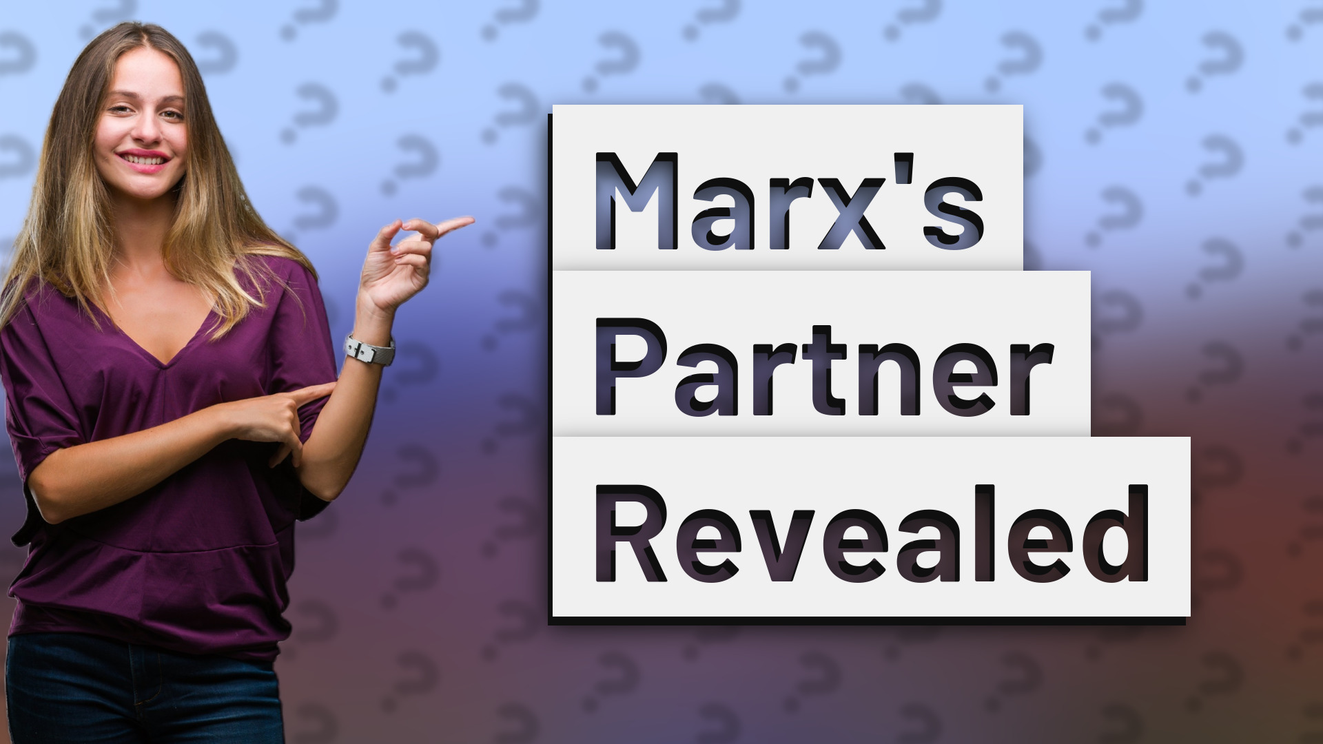 Marx's Partner Revealed