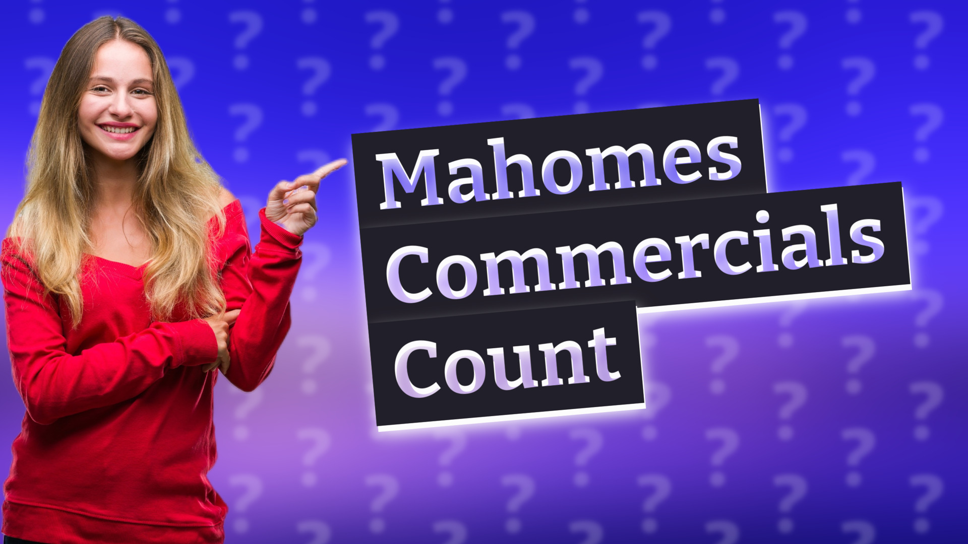 Mahomes Commercials Count