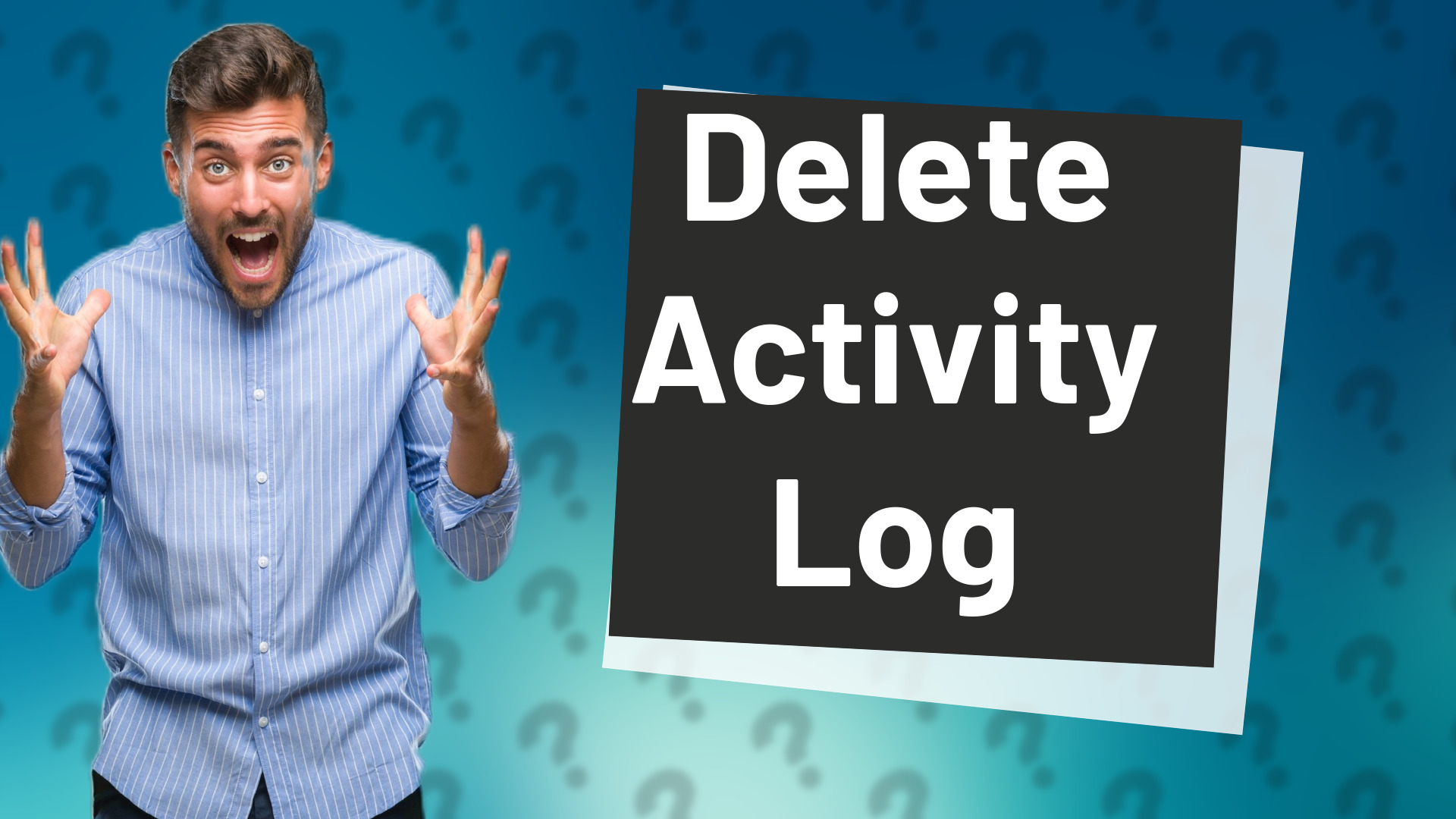 Delete Activity Log