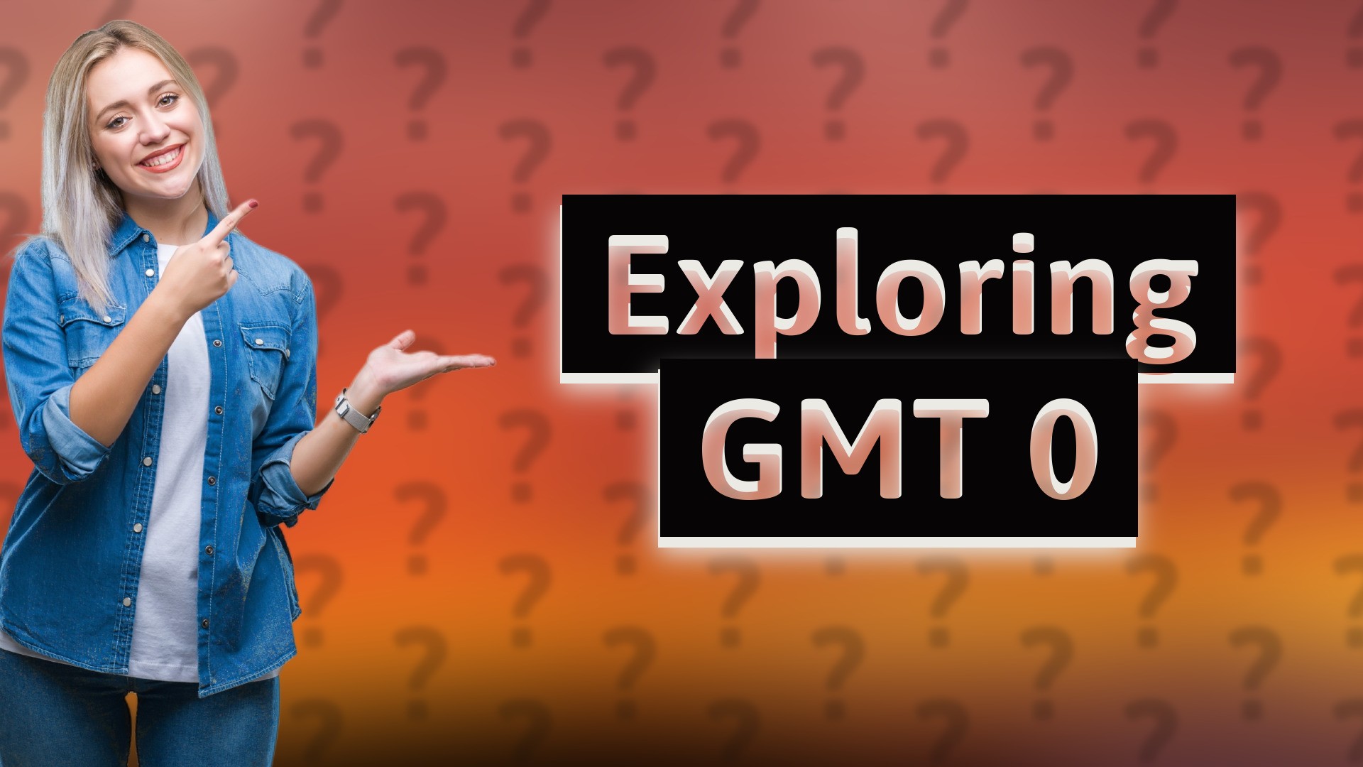 Exploring GMT 0
