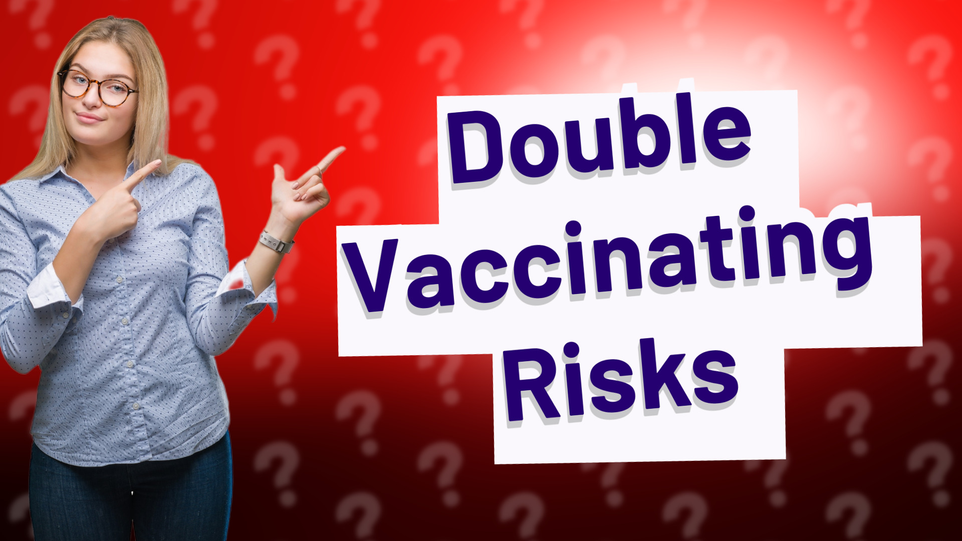 Double Vaccinating Risks