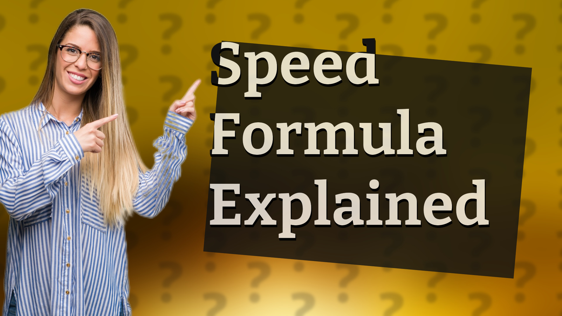 Speed Formula Explained