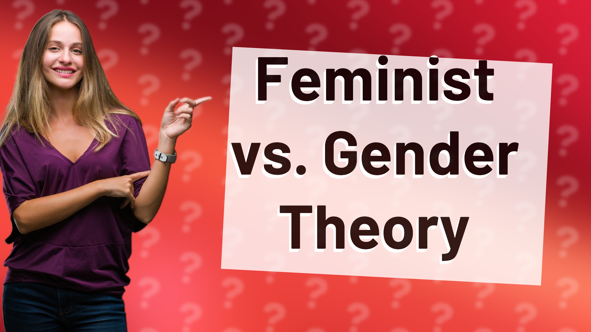 Feminist vs. Gender Theory