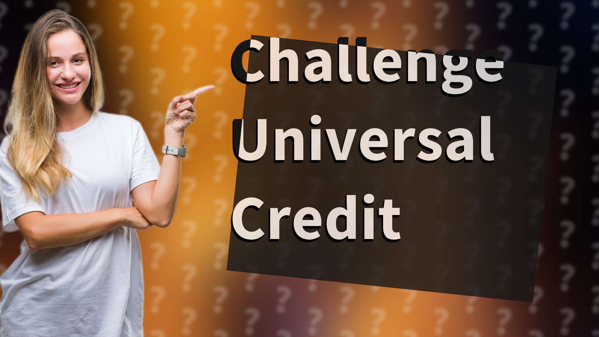 Challenge Universal Credit