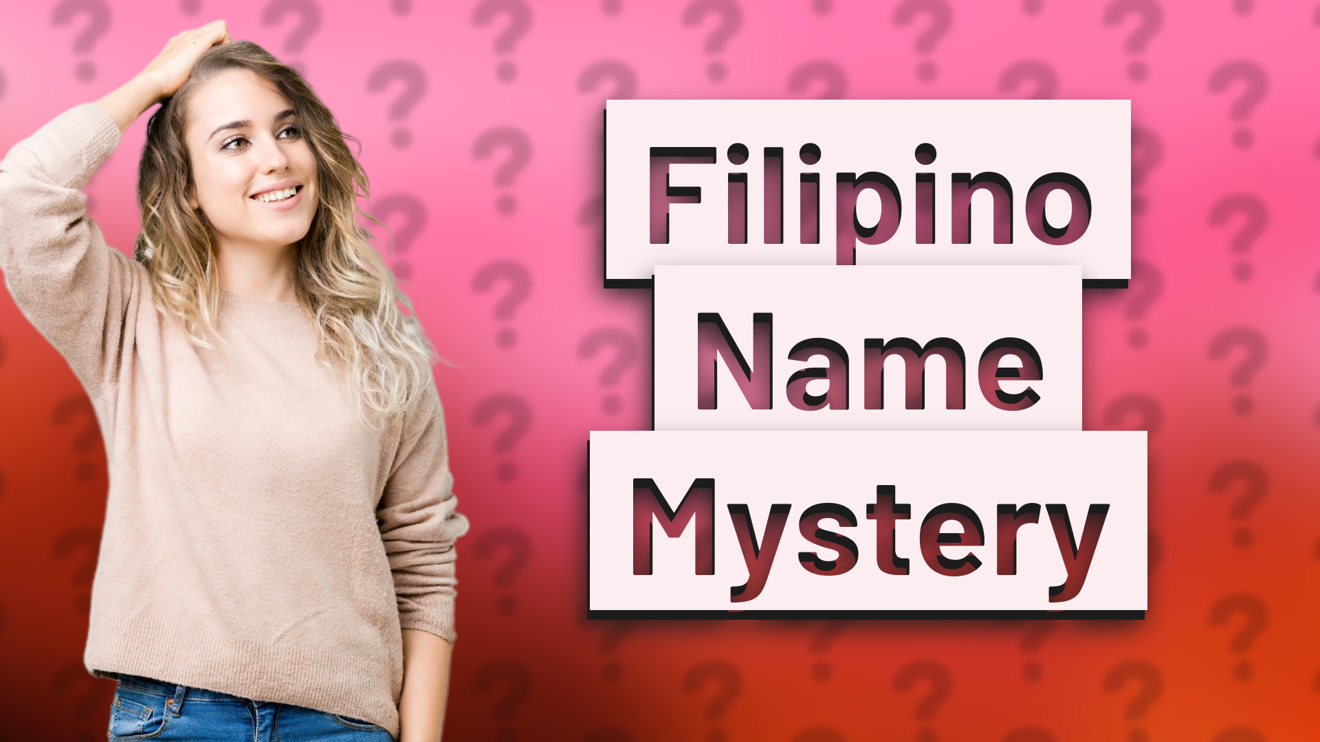 Filipino Name Mystery