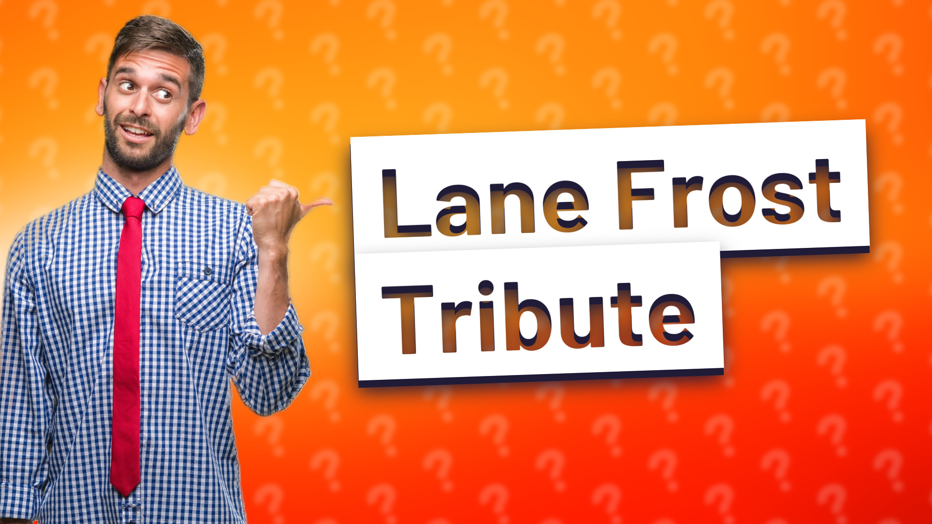 Lane Frost Tribute