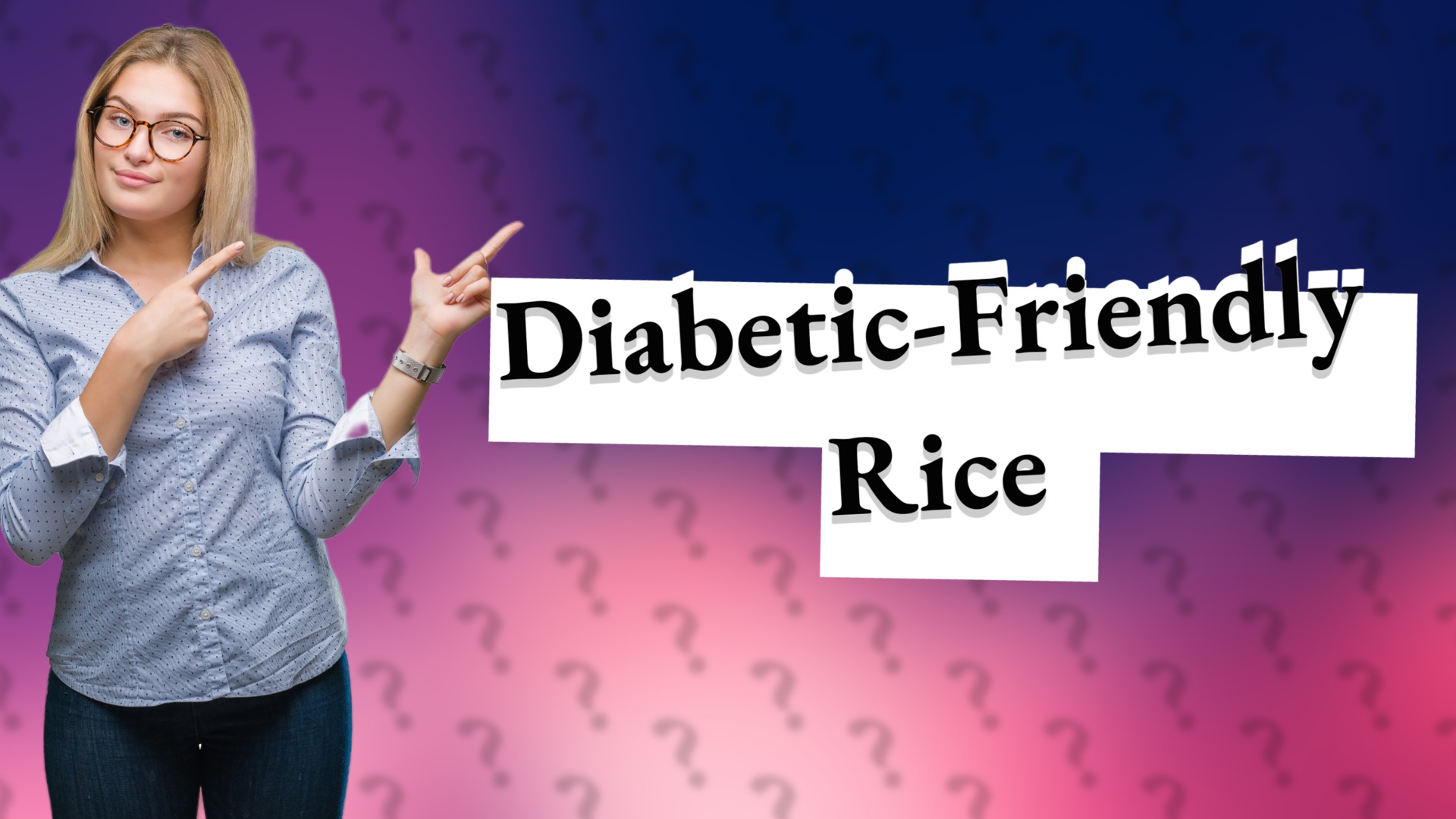 Diabetic-Friendly Rice