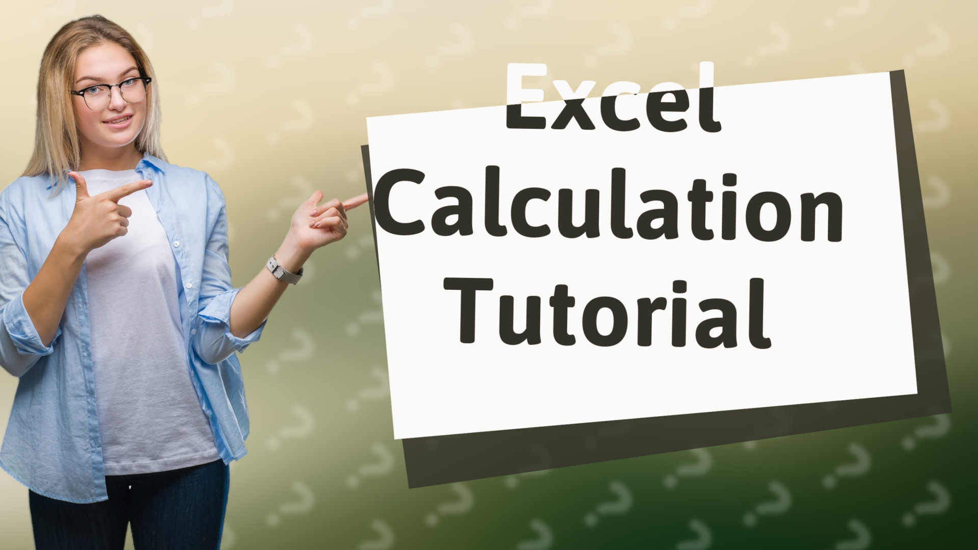 Excel Calculation Tutorial