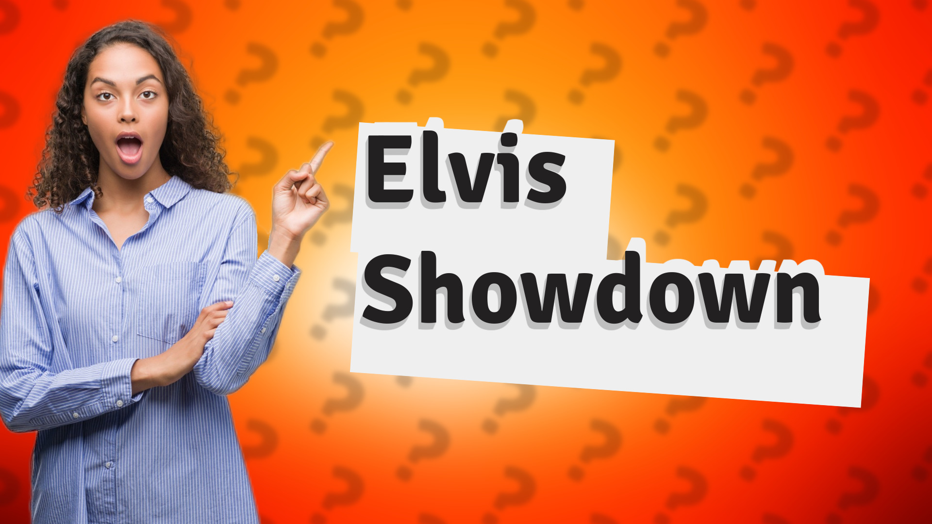 Elvis Showdown
