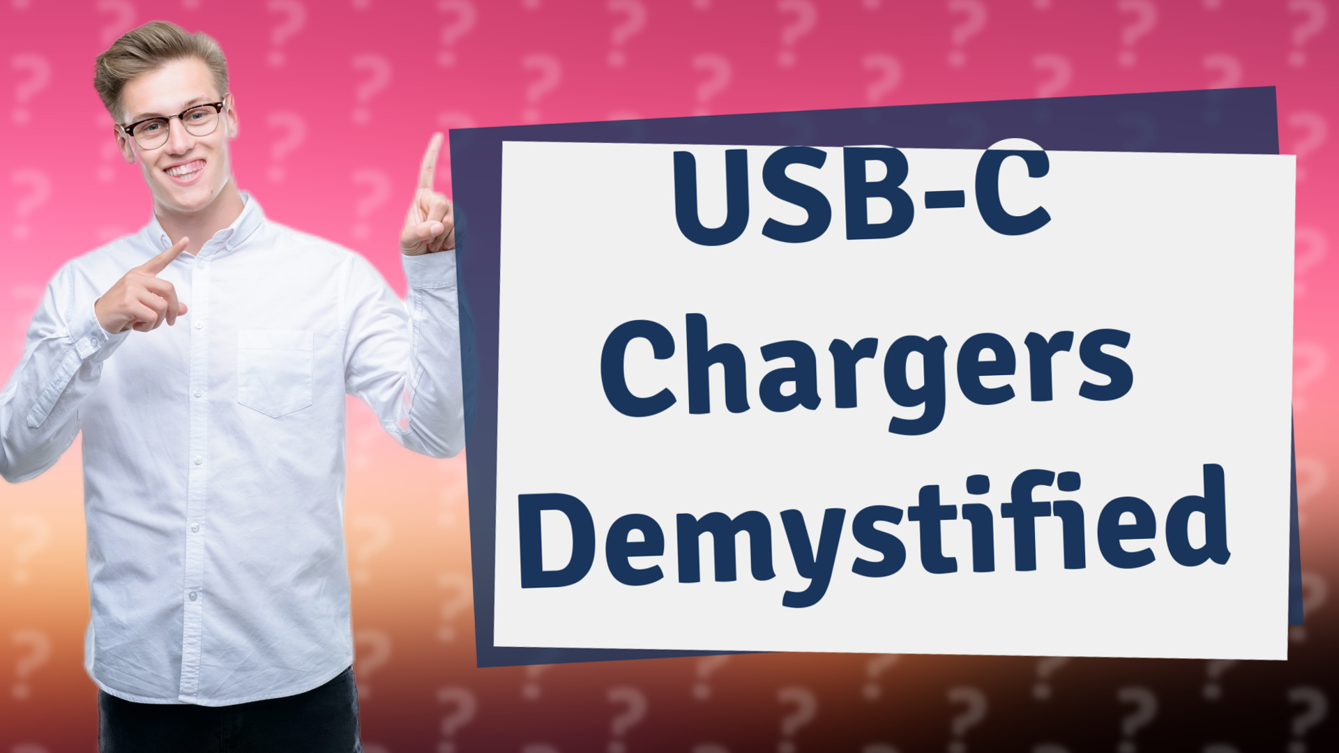 USB-C Chargers Demystified