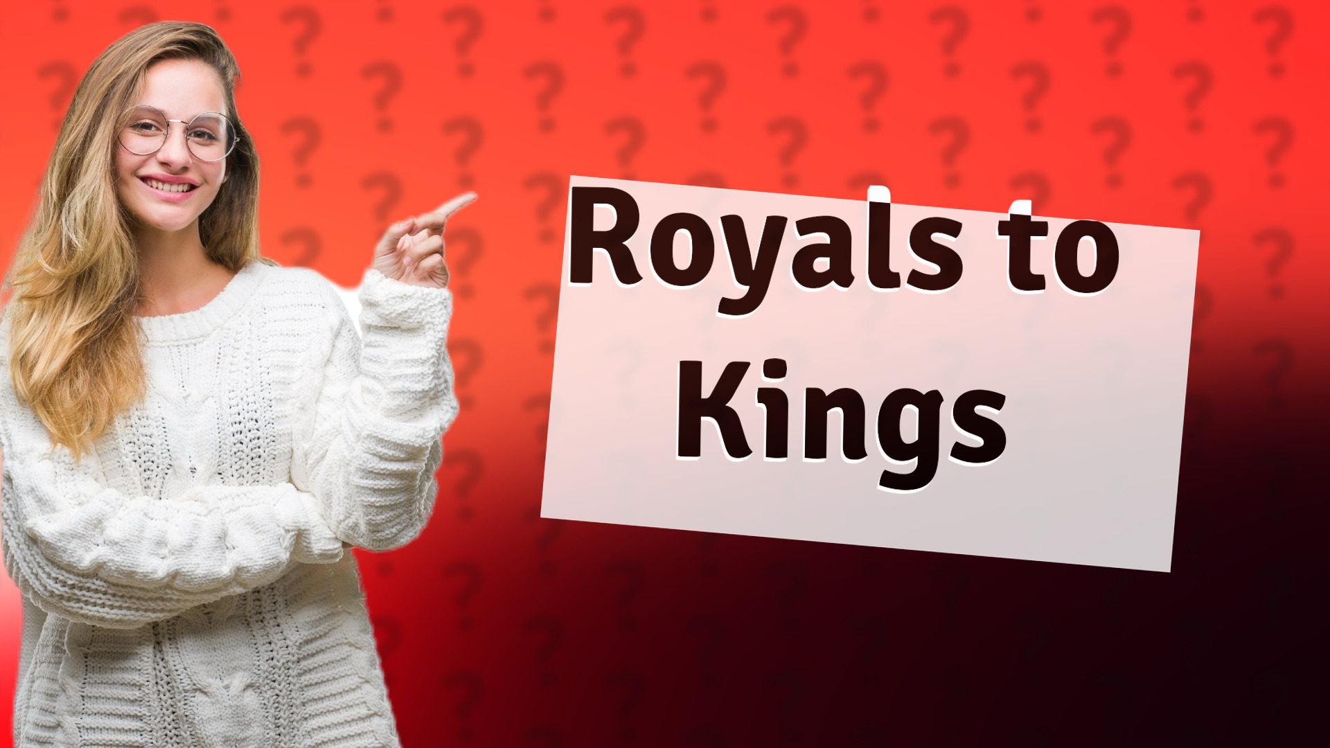 Royals to Kings