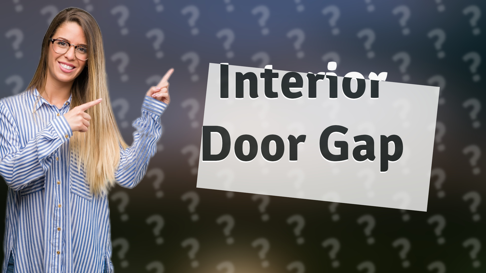 Interior Door Gap