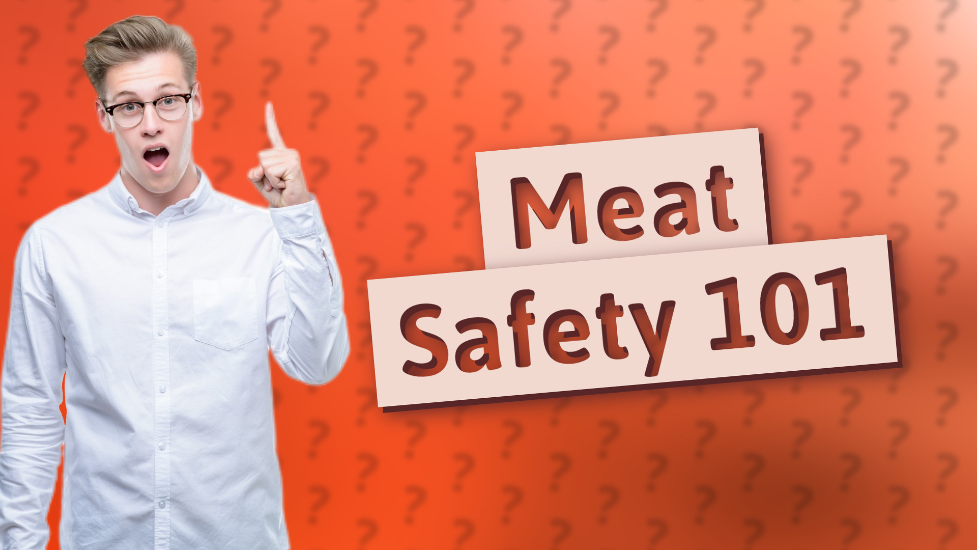 Meat Safety 101