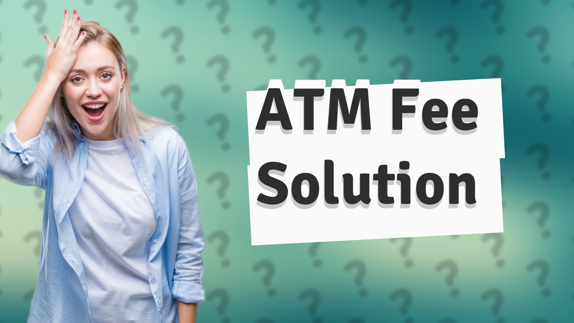 ATM Fee Solution