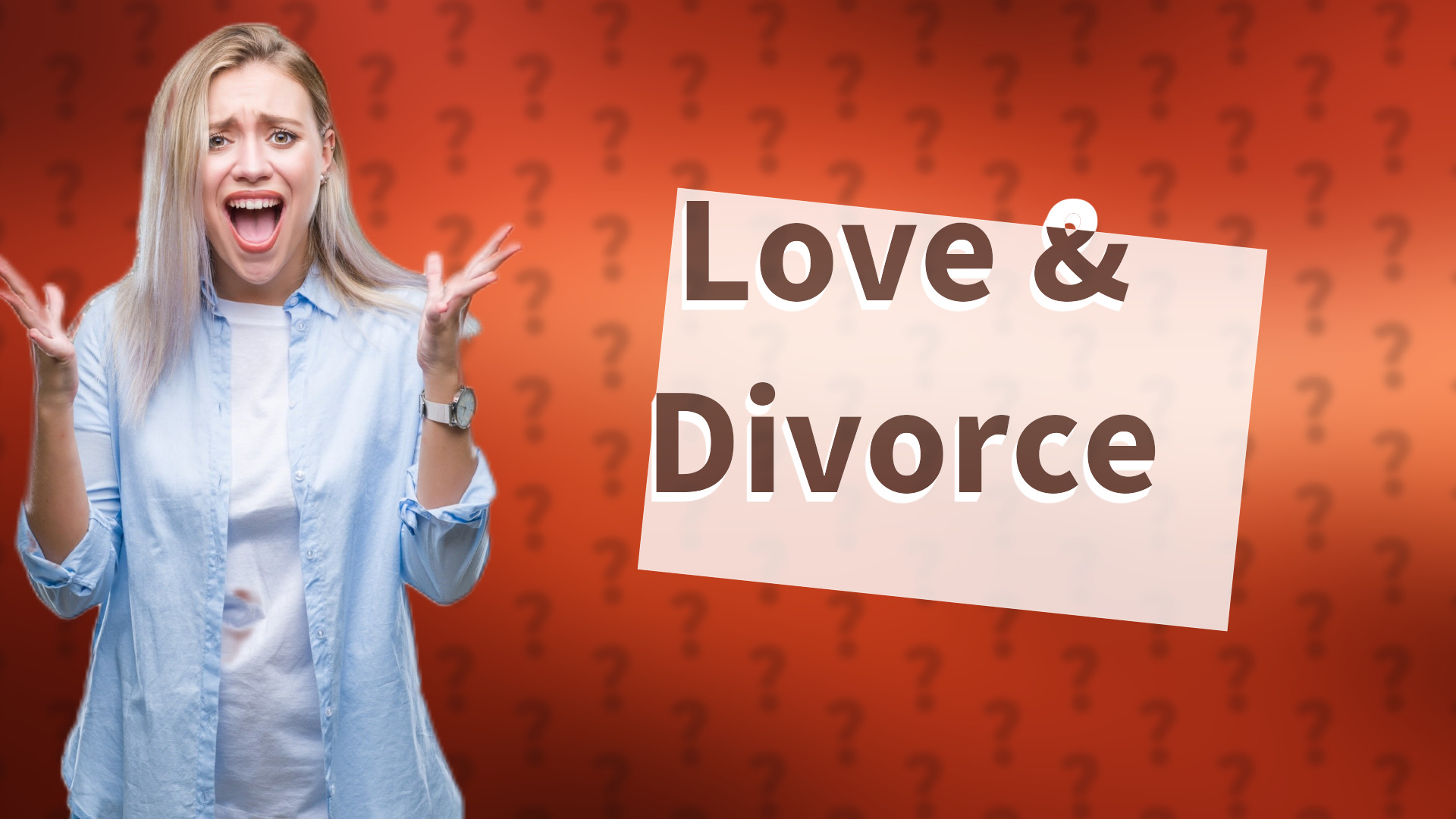 Love & Divorce