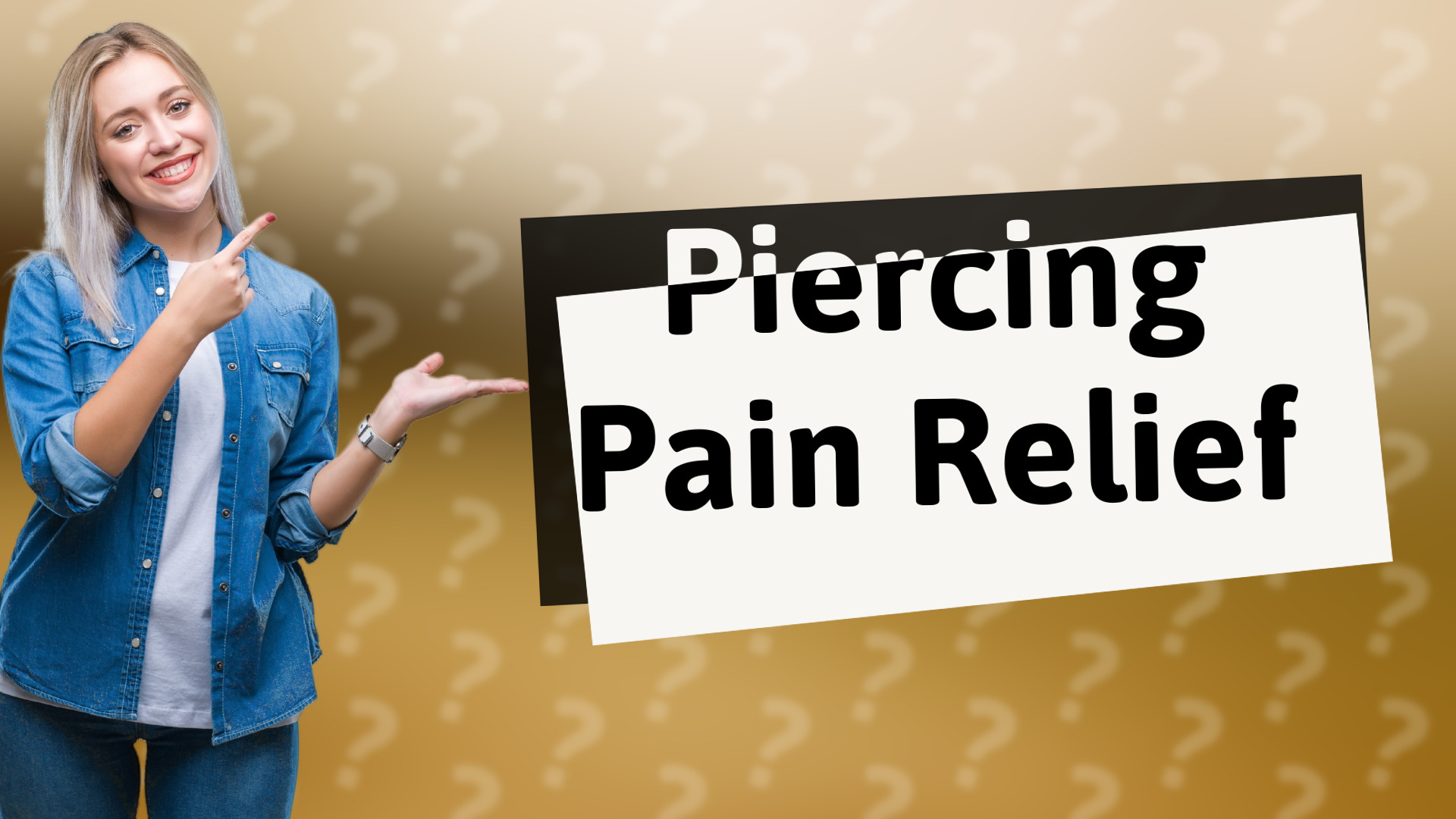 Piercing Pain Relief