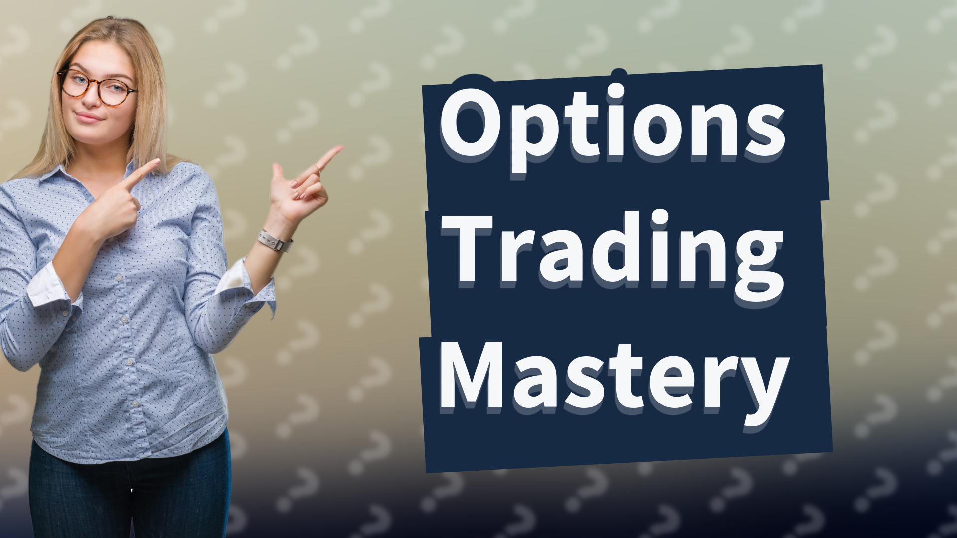 Options Trading Mastery