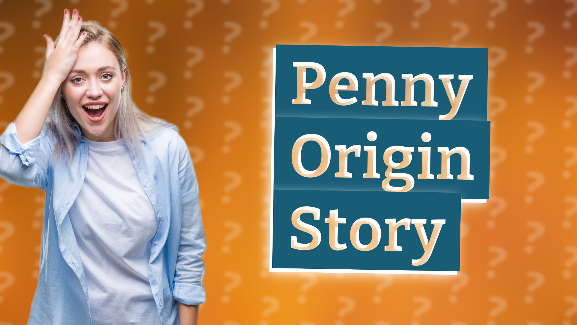 Penny Origin Story