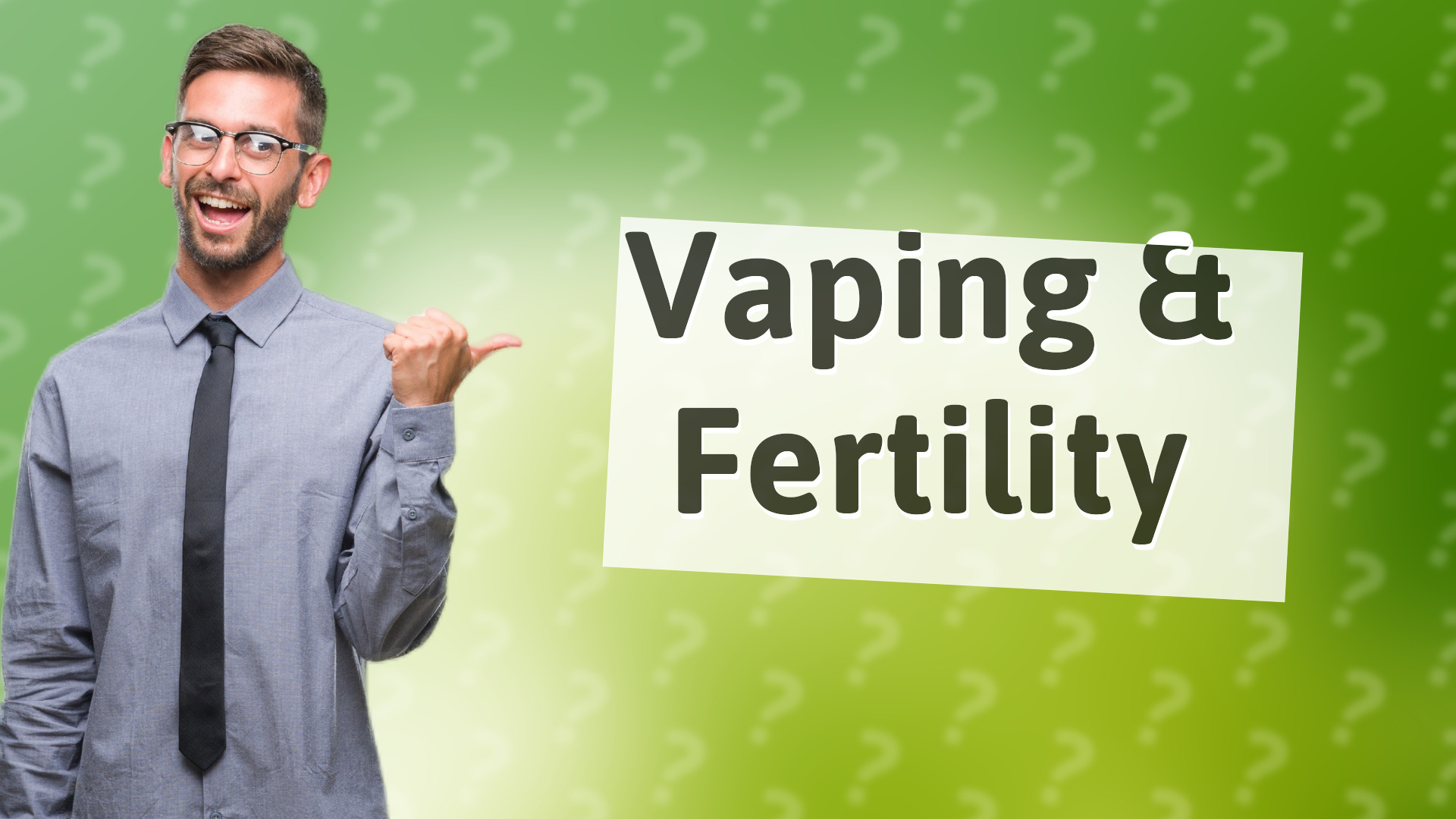 Vaping & Fertility