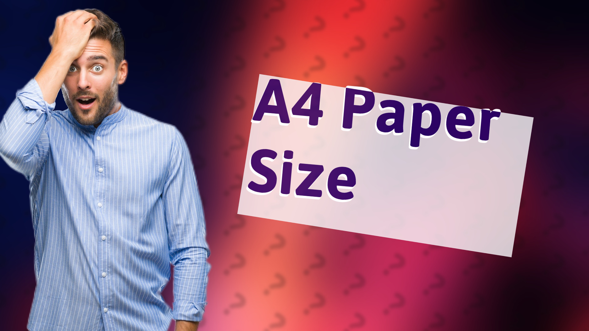 A4 Paper Size