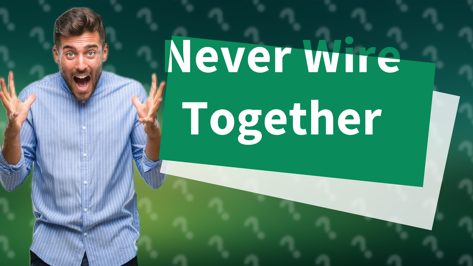 Never Wire Together
