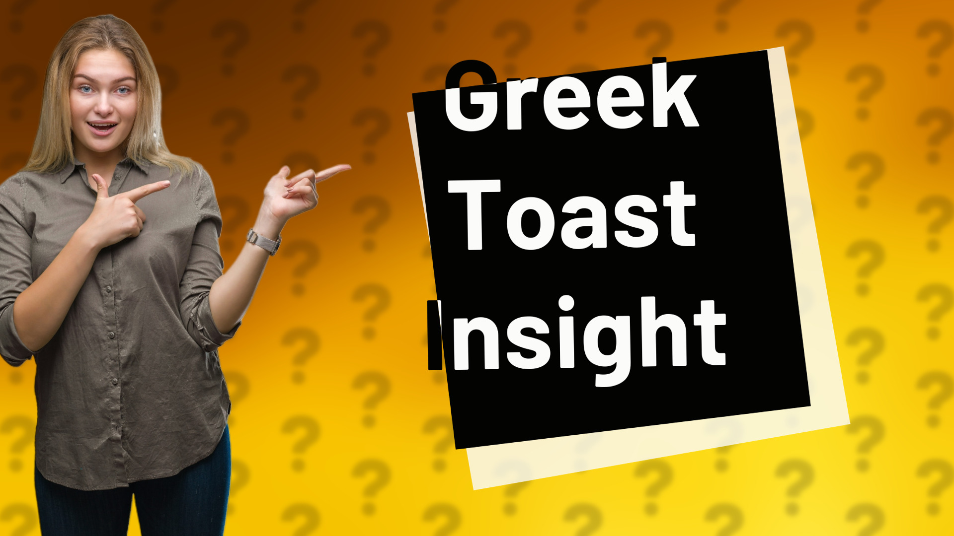 Greek Toast Insight