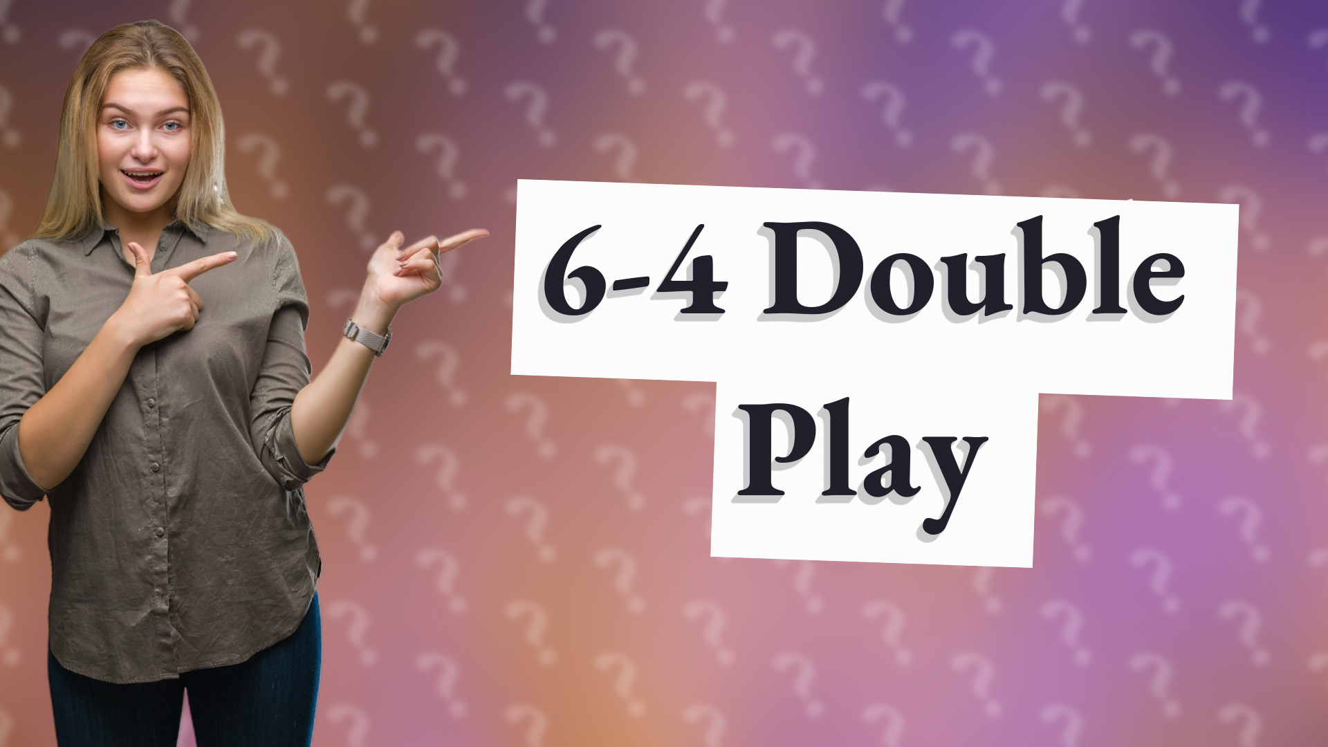 6-4 Double Play