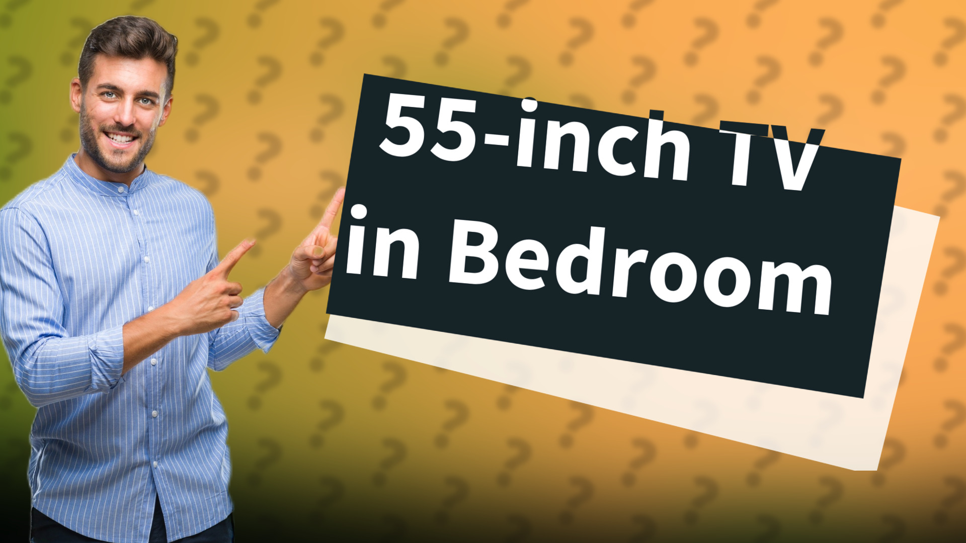 55-inch TV in Bedroom