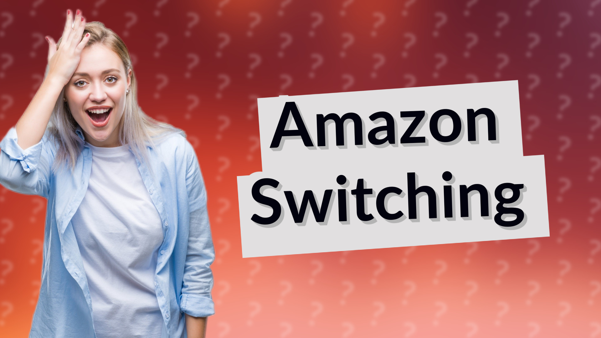Amazon Switching