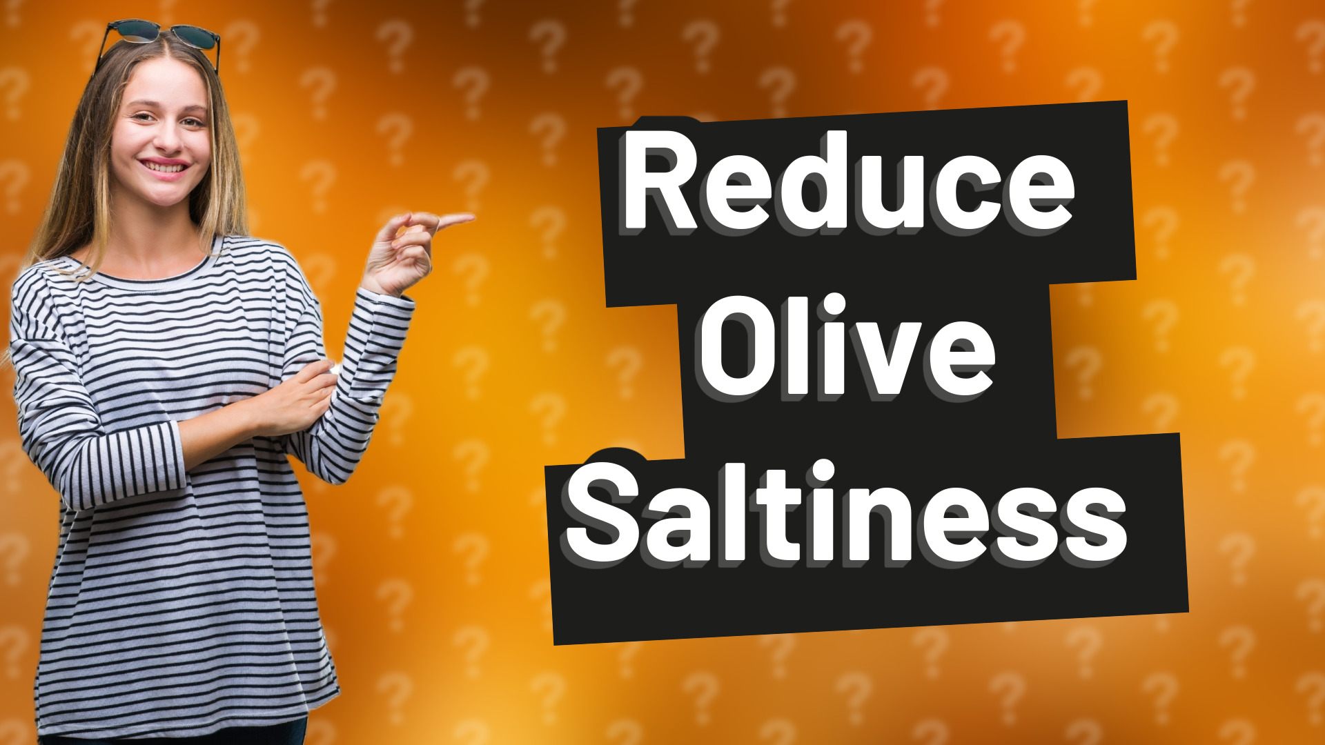 Reduce Olive Saltiness