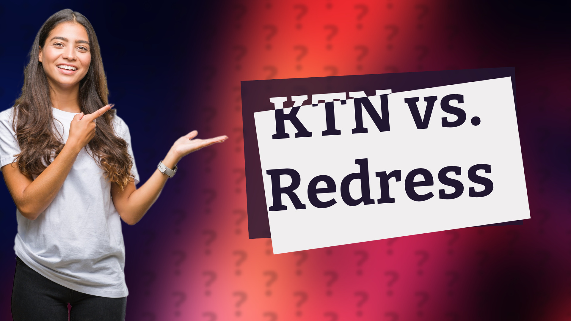 KTN vs. Redress