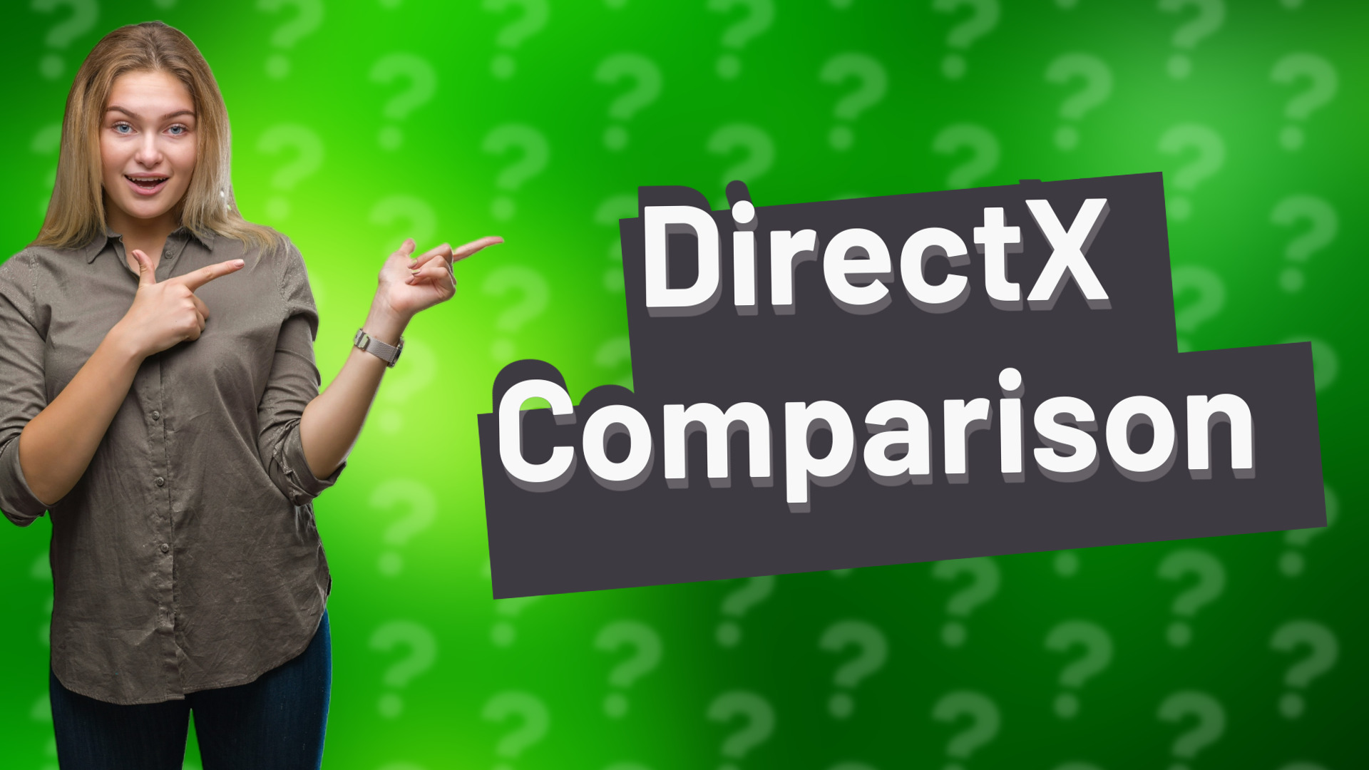 DirectX Comparison