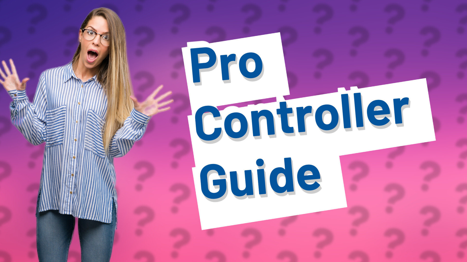 Pro Controller Guide