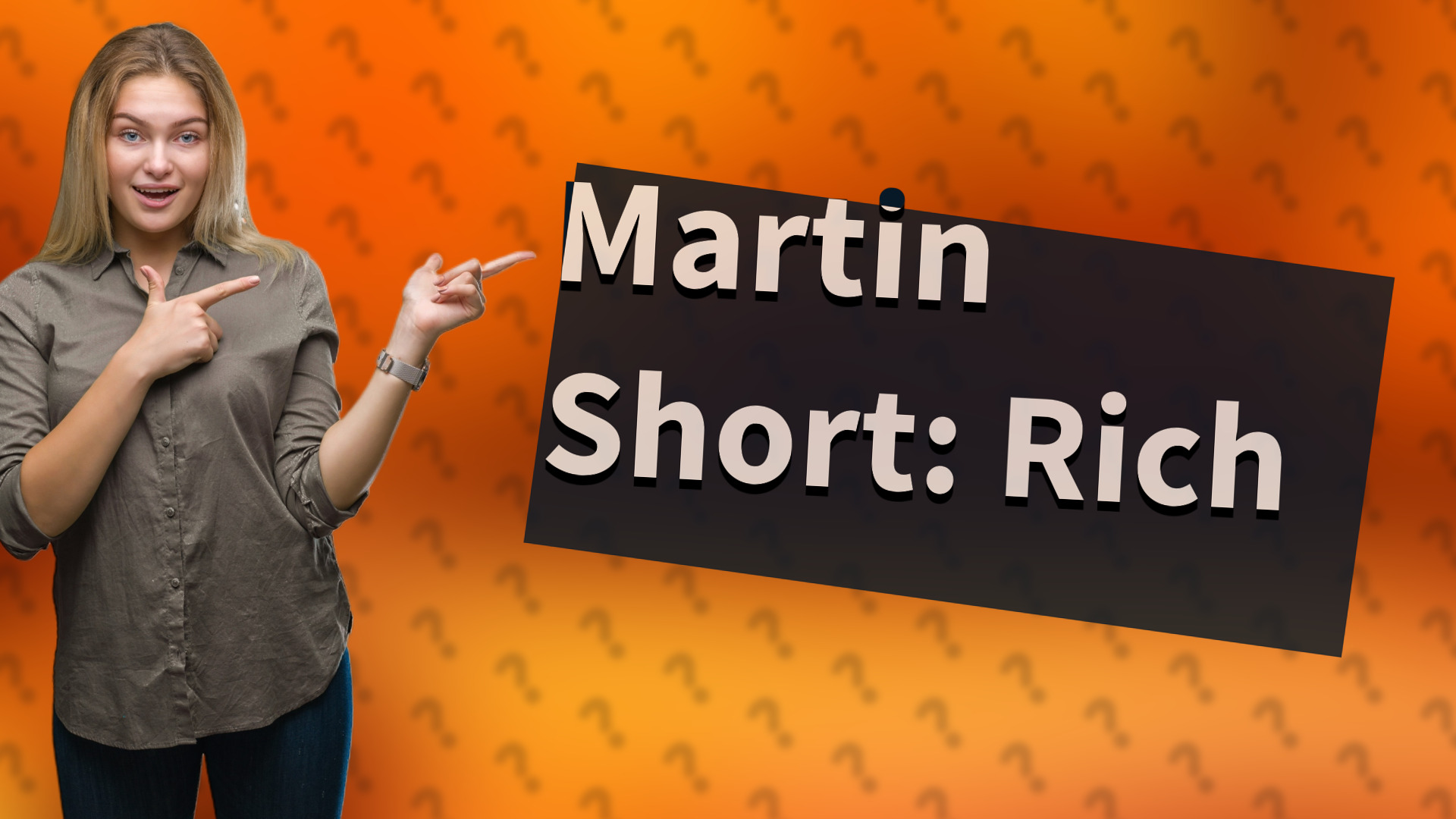Martin Short: Rich