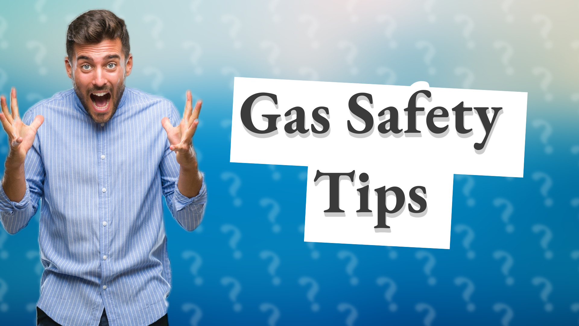 Gas Safety Tips